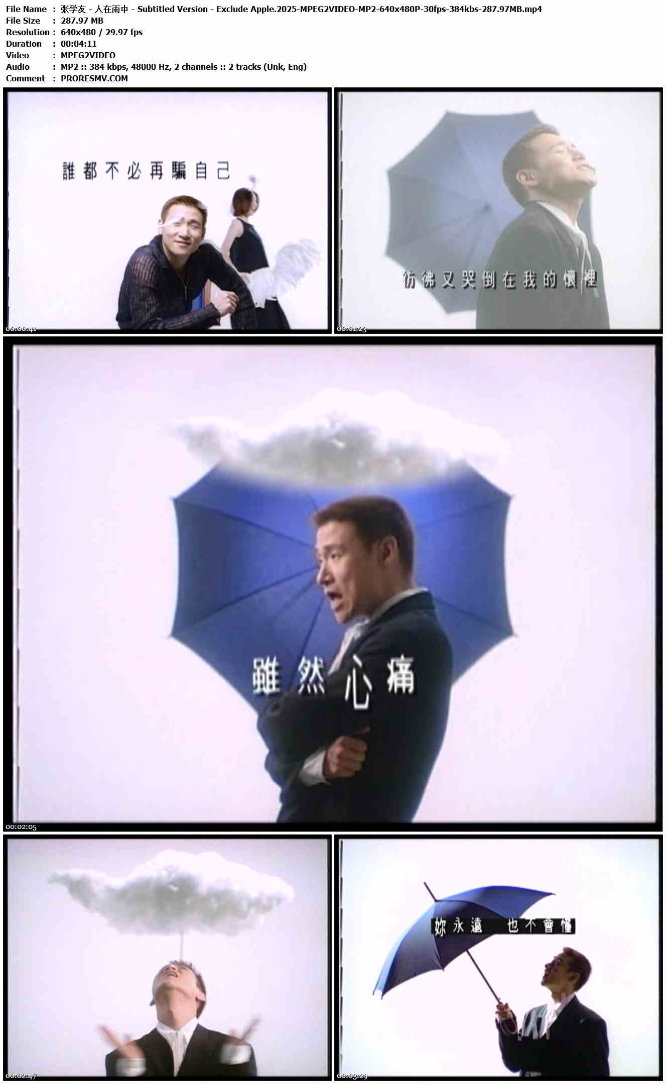 张学友 - 人在雨中 - Subtitled Version - Exclude Apple.2025-MPEG2VIDEO-MP2-640x480P-30fps-384kbs-287.97MB官方MV_高清MV